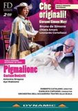Pigmalione Orchestra Dell'accademia & Gianluca Capuano - Che Originali! (2 DVD)
