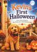 Kevin’s First Halloween: A Story About Kindness, New Friends, and a Little Halloween Magic