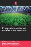 Pragas Edicoes Nosso Conhecimento Pragas de insectos em estufas e seu controlo