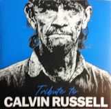 Tribute Various Artists - Tribute To Calvin Russell (2 LP)