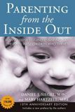 Parenting Penguin Random House Ireland Parenting From The Inside Out 10Th Anniversary Edition