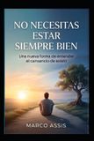 No Libri GmbH No tienes que estar bien todo el tiempo Paperback
