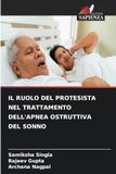 Il Edizioni Sapienza Il Ruolo del Protesista Nel Trattamento Dell'apnea Ostruttiva del Sonno Paperback