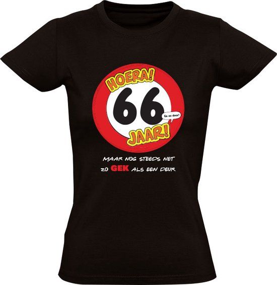 Sol's Hoera 66 jaar! Dames T-shirt - Zwart - 2XL - Verjaardag