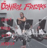 Coast2Coast The Control Freaks - Don't Mess With Jessica/Rock 'N Roll Or Run (7" Single)