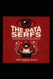 THE DATA SERFS: How Platforms Extract Value from Communities and What the Future of “Data as Labour” Means for the Rest of Us