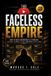 THE Independently Published The Faceless Empire