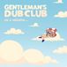 On Gentleman's Dub Club - On a Mission (Coloured Vinyl)
