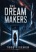 The Libri GmbH The Dream Makers Hardcover