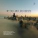 Lofstrom: Divineart Limited Myths and Accidents: Vocal Music of Doug Lofstrom