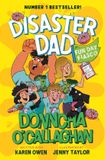 Disaster Bonnier Books UK (Ireland) Limited Disaster Dad: Fun Day Fiasco