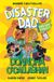 Disaster Bonnier Books UK (Ireland) Limited Disaster Dad: Fun Day Fiasco