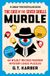 Murdle Puzzle Series- Murdle: The Case of the Seven Skulls: THE SUNDAY TIMES BESTSELLING SERIES