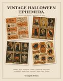 Vintage Halloween Ephemera: A Cut-Out Book of 64 Printed Sheets for Junk Journals, Scrapbooking, Collage & Paper Crafts