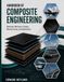 HANDBOOK OF COMPOSITE ENGINEERING: Materials, Mechanics, Design, Manufacturing, and Applications