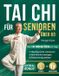 Tai Independently Published Tai Chi für Senioren: Sanftes 28-Tage-Programm für mehr Sicherheit, Selbstvertrauen und Selbstständigkeit mit täglichen 10-Minuten-Übungen für Gleichgewicht, Beweglichkeit und Kraft