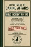 Department of Canine Affairs: Field Incident Record: Official Record System for the Documentation and Classification of Canine Behaviour