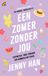 Een Rainbow Een zomer zonder jou (It's not summer without you)