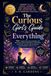 The Curious Girl's Guide to Everything