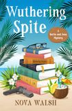 Wuthering Spite
