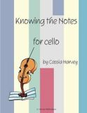 Knowing Libri GmbH Knowing the Notes for Cello