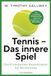 Tennis Goldmann TB Tennis - Das innere Spiel