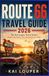 Route 66 Travel Guide 2026: The Kai Louper Travel Series