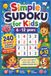 Simple Sudoku for Kids 6 - 12 years