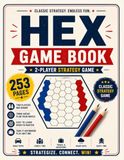 Hex Game Book: Classic 2-Player Strategy Paper Game for Kids, Teens and Adults