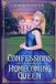 Confessions Maven Queens - Confessions of an American Homecoming Queen