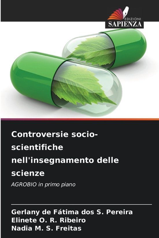 Controversie Edizioni Sapienza Controversie socio-scientifiche nell'insegnamento delle scienze