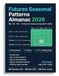Futures Seasonal Patterns Almanac 2026: NQ, ES, YM — 15 Years of Historical Data (2011-2025)