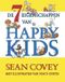 De Business Contact De zeven eigenschappen van Happy Kids
