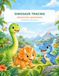 Dinosaur Tracing Book for Preschoolers: 50 Fun Pre-Writing Activities, Mazes, Lines, Connect the Dots and Dinosaur Adventures for Kids Ages 3–5