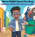 When SCRAP Saved The Day/Cuï¿½ndo DESECHO Salvï¿½ el Dï¿½a: Robot Explorations Series/Serie de Exploraciones Robï¿½ticas Hardcover