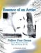 Travel Essence of an Artist: Follow Your Dream...: Loren Ellis an Auto-Bio Her Art, Poetry & Life