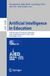 Artificial Intelligence in Education: 27th International Conference, AIED 2026, Seoul, South Korea, June 27–July 3, 2026, Proceedings, Part VI