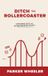Ditch Libri GmbH Ditch the Rollercoaster: Overcoming Sales and Entrepreneurship Anxiety Paperback