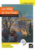 Les Mille et Une Nuits: suivi d'un groupement thématique « Arts et sciences au temps des califes »: 67