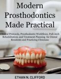 Modern Independently Published Modern Prosthodontics Made Practical