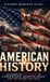 American History Brought Alive American History: Celebrating 250 Years of Hidden Stories, Forgotten Heroes, and the Nation They Built