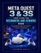 Meta Quest 3 & 3S User Guide for Beginners and Seniors 2026