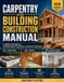 Carpentry Bol Carpentry and Building Construction Manual