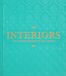 Interiors: Phaidon Interiors: The Greatest Rooms of the Century (Sky Blue Edition)