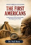 THE Independently Published THE FIRST AMERICANS Paperback