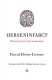 Herseninfarct: Bol Herseninfarct: Het eerste jaar na mijn young stroke