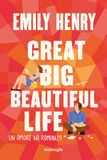 Great Harpercollins Italia Great big beautiful life. Un amore da romanzo Paperback