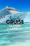 Eastern Caribbean Cruise Guide 2026