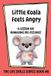 Little Libri GmbH Little Koala Feels Angry: A Lesson on Managing Big Feelings Paperback