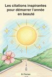Les citations inspirantes pour démarrer l'année en beauté